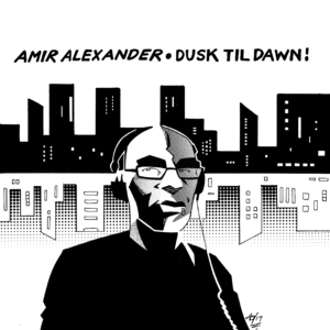 Amir Alexander - Dusk Till Dawn LP